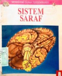 Image of Memahami Dunia Tersembunyi : Sistem Saraf