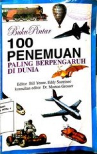 Image of Buku Pintar 100 penemuan paling berpengaruh didunia