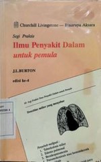 Image of Segi Praktis : Ilmu Penyakit Dalam untuk pemula