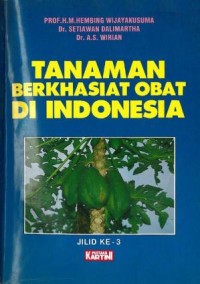 Image of Tanaman berkhasiat obat Di Indonesia Jilid ke - 3