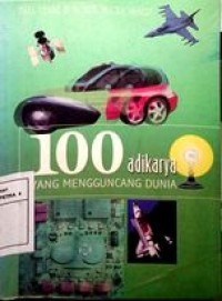 Image of 100 adikarya yang mengguncang dunia