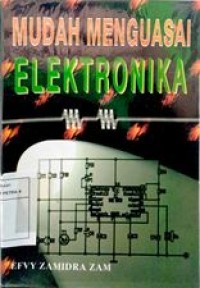 Image of Mudah menguasai elektronika
