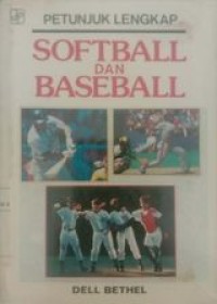 Image of Petunjuk Lengkap softball dan baseball
