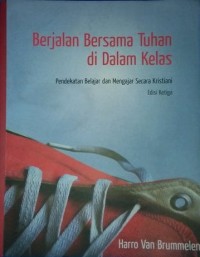 Image of Berjalan Bersama Tuhan di Dalam Kelas