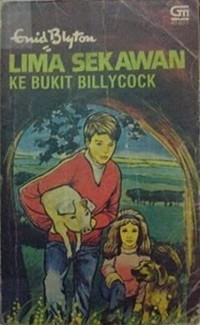 Image of 5 Sekawan: Ke Bukit Billycock