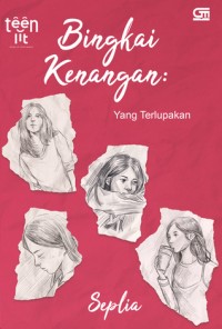 Image of Bingkai Kenangan: Yang Terlupakan