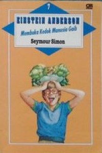 Image of Einstein anderson #7: Membuka kedok Manusia Gaib