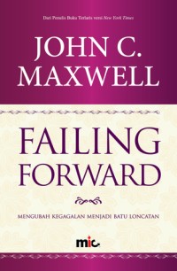 Image of Failing Forward mengubah kegagalan menjadi batu loncatan