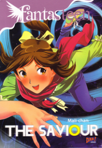 Image of Fantasteen: Maii-chan The Saviour