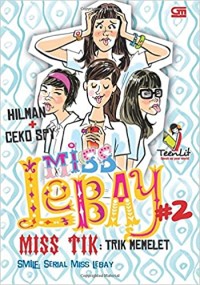 Image of Miss Lebay: Trik Melelet