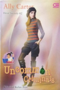 Image of Uncommon Criminals (Kriminal Kelas Atas)