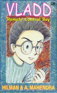 Image of Vladd: Remote Control Boy