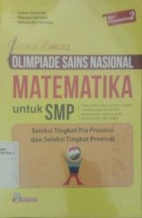 Image of Pena Emas OSN Matematika untuk SMP seleksi tingkat pra Provinsi dan seleksi tingkat provinsi