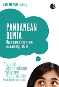 Image of Pandangan Dunia: Bagaimana Orang-orang Memandng Tuhan