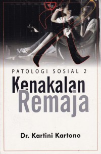 Image of Patologi Sosial 2 Kenakalan Remaja