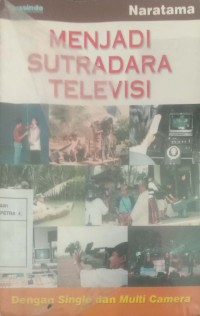 Image of Menjadi sutradara televisi