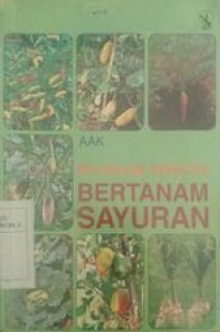 Image of Petunjuk praktis bertanam sayuran