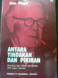 Image of Antara Tindakan dan Pikiran