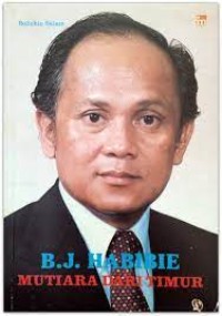 Image of B.J. Habibie mutiara dari timur