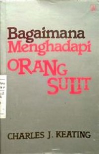 Image of Bagaimana Menghadapi Orang Sulit