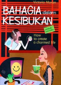 Image of Bahagia dalam kesibukan untuk wanita