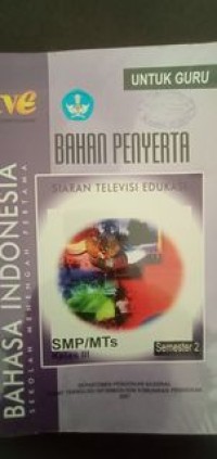 Image of Bahan Penyerta (untuk SMP/Mts kelas III) semester 2 untuk Guru