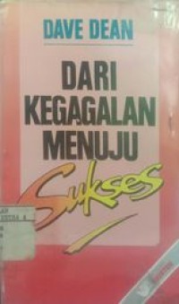 Image of Dari Kegagalan menuju sukses