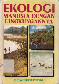 Image of Ekologi manusia dengan lingkungannya