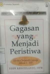 Image of Gagasan yang menjadi peristiwa