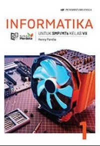 Image of INFORMATIKA untuk SMP/MTs Kelas VII (K-MERDEKA)