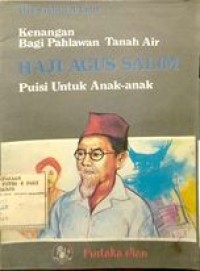 Image of Kenangan bagi pahlawan tanah air HAJI AGUS SALIM puisi untuk anak-anak