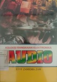 Image of Koleksi rangkaian elektronika AUDIO