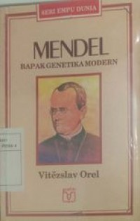 Image of MENDEL: Bapak Genetika Modern
