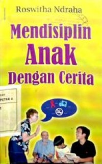 Image of Mendisiplinkan Anak Dengan Cerita