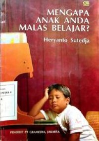 Image of Mengapa anak Anda Malas Belajar ?