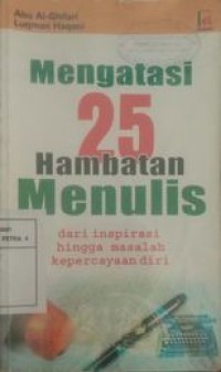 Image of Mengatasi 25 hambatan Menulis