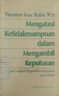 Image of Mengatasi ketidakmampuan dalam mengambil keputusan