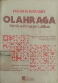 Image of Olahraga Teknik dan Program Latihan (EDISI 2)