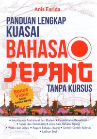 Image of Panduan Lengkap Kuasai Bahasa Jepang Tanpa Kursus