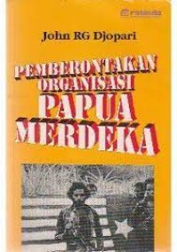 Image of Pemberontakan Organisasi Papua Merdeka