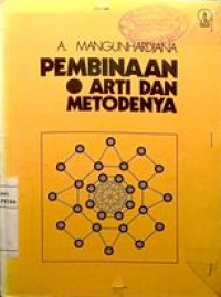 Image of Pembinaan, Arti dan metode