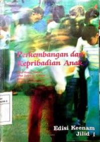 Image of Perkembangan dan kepribadian anak Jilid 1