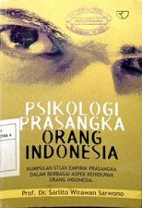 Image of Psikologi Prasangka Orang Indonesia