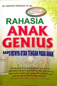Image of Rahasia Anak Genius Dasyatnya otak tengah pada Anak