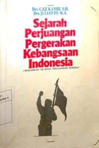 Image of Sejarah perjuangan pergerakan kebangsaan  Indonesia