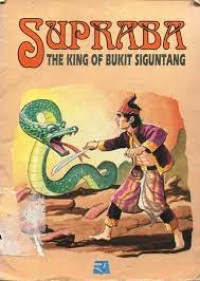 Image of Supraba the king of bukit siguntang