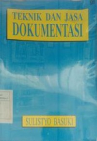 Image of Teknik dan Jasa Dokumentasi