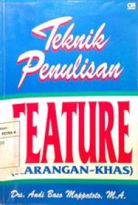 Image of Teknik penulisan Feature ( karangan - Khas )