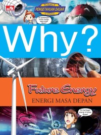 Image of Why?: Energi Masa Depan