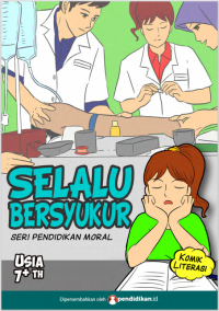 Image of Seri Pendidikan Moral : Selalu Bersyukur